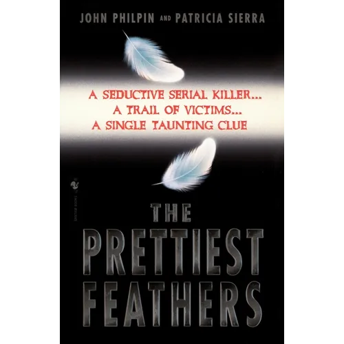The Prettiest Feathers