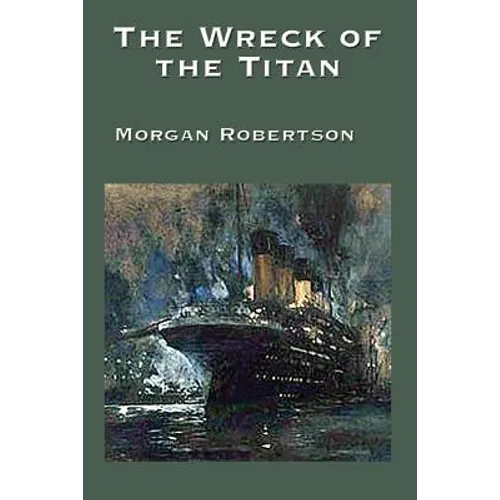 The Wreck of the Titan