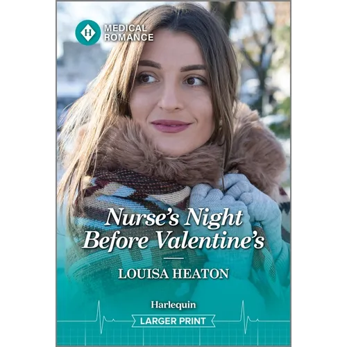 Nurse's Night Before Valentine's