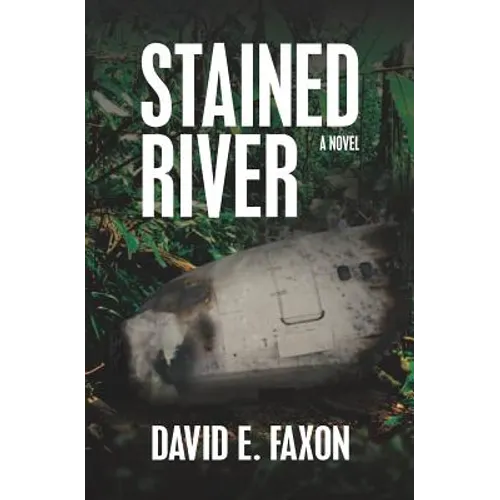 Stained River: Survival in the Amazon Rainforest