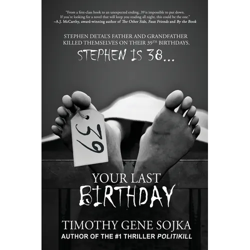 39: Your Last Birthday