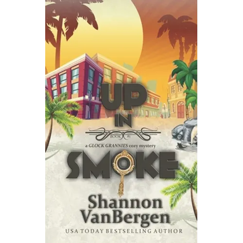 Up in Smoke