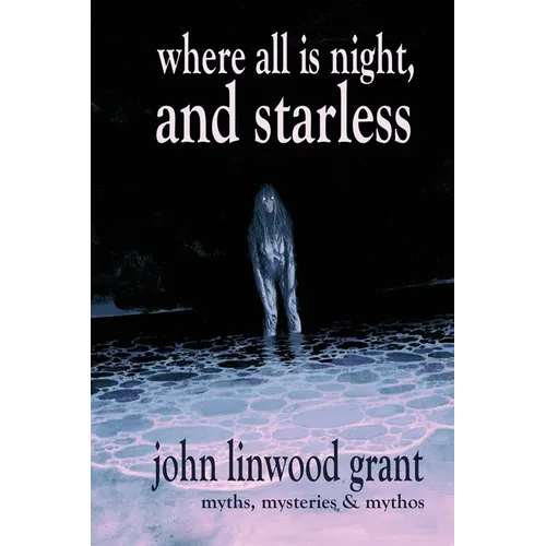 Where All is Night, and Starless