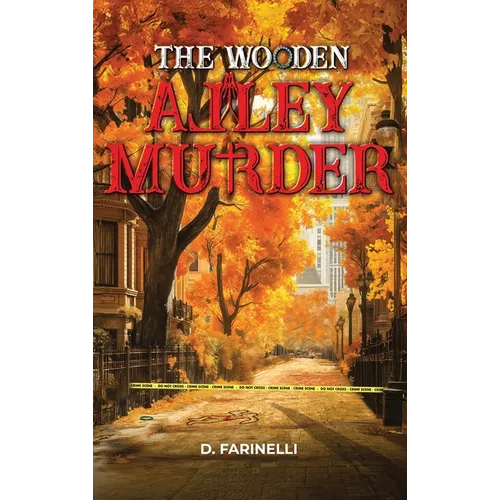 The Wooden Alley Murder