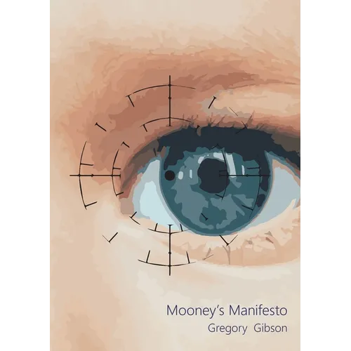 Mooney's Manifesto