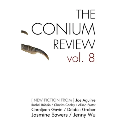 The Conium Review: Vol. 8