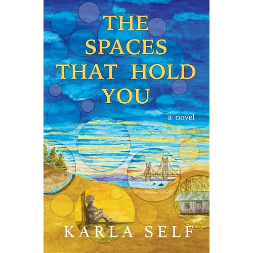 The Spaces That Hold You