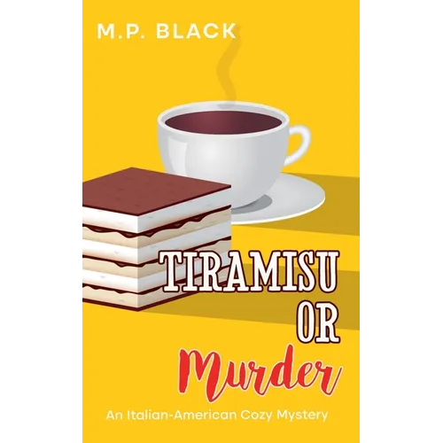 Tiramisu or Murder