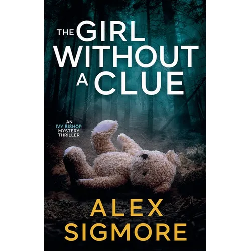 The Girl Without A Clue