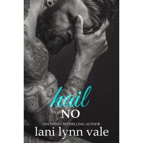 Hail No
