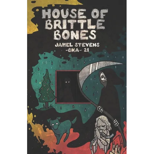 House of Brittle Bones