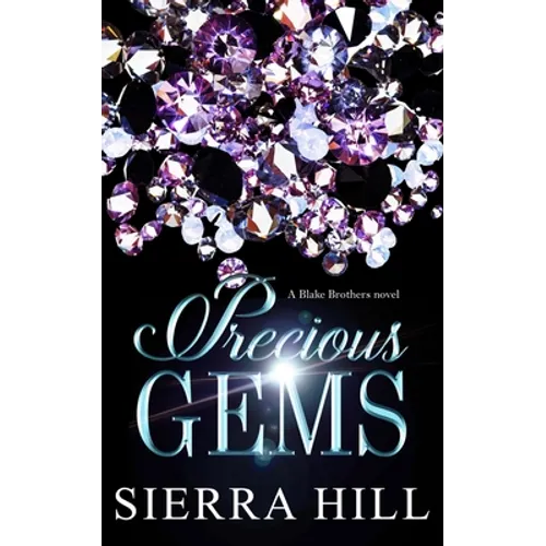 Precious Gems: A Blake Brothers Novel