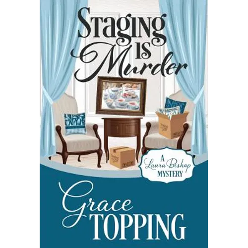 Staging Is Murder