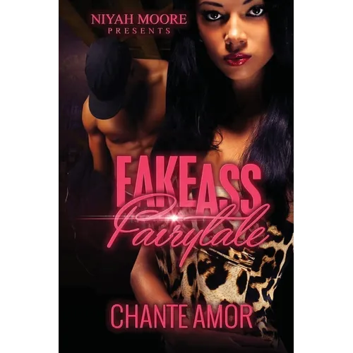 Fake Ass Fairytale