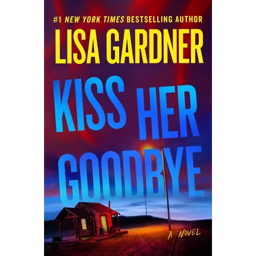 Kiss Her Goodbye: A Frankie Elkin Novel Volume 4