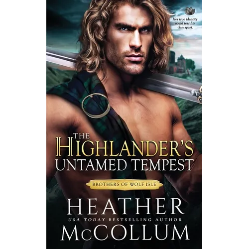 The Highlander's Untamed Tempest