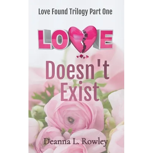 Love Doesn't Exist