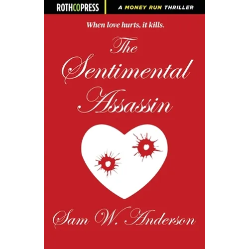 The Sentimental Assassin
