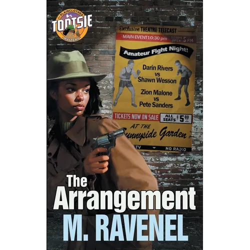 The Arrangement: A Plainclothes Tootsie Mystery