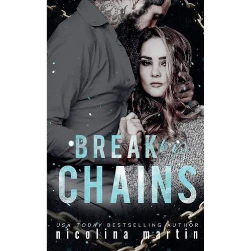 Break My Chains