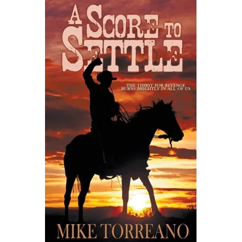 A Score to Settle
