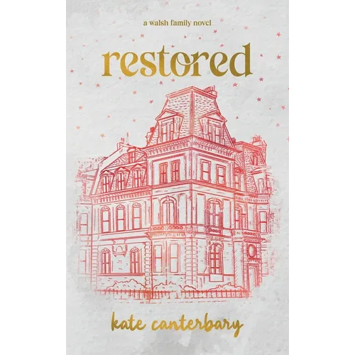 Restored