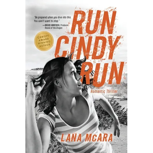 RUN CINDY RUN Romantic Techno Thriller - Suspenseful CIA Spy Secrets - Girl on the Run: Hunted For Secrets She Doesn't Have