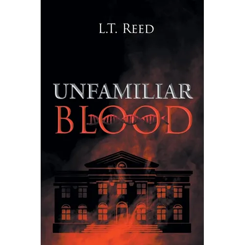 Unfamiliar Blood