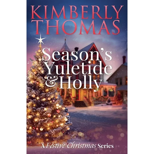 Season's Yuletide & Holly