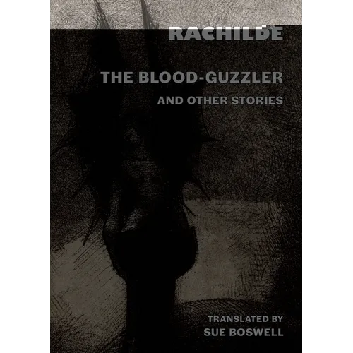 The Blood-Guzzler and Other Stories