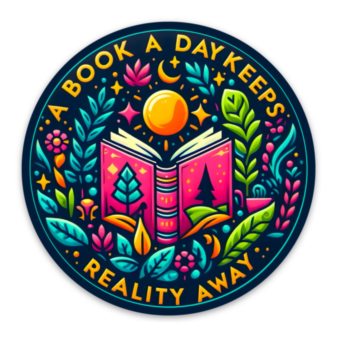 A round sticker that says "A Book A Day Keeps Reality Away with colorful leaf, flower, sun, star, and moon graphics with a pink book at its center.