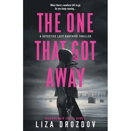 The One That Got Away