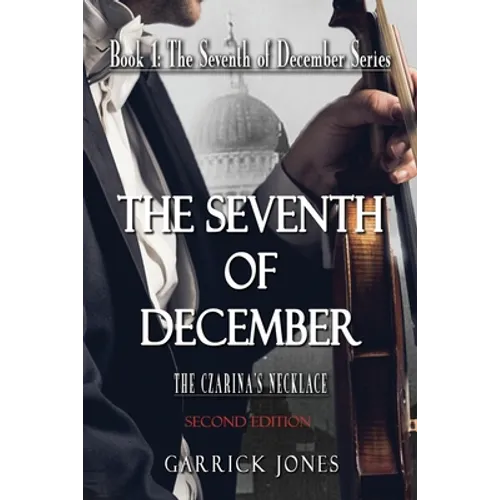 The Seventh of December: The Czarina's Necklace