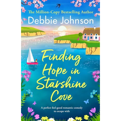 Finding Hope in Starshine Cove: A Perfect Feel-Good Romantic Comedy to Escape with