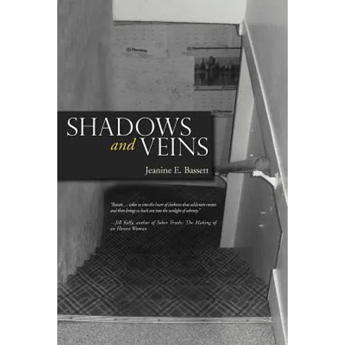 Shadows and Veins