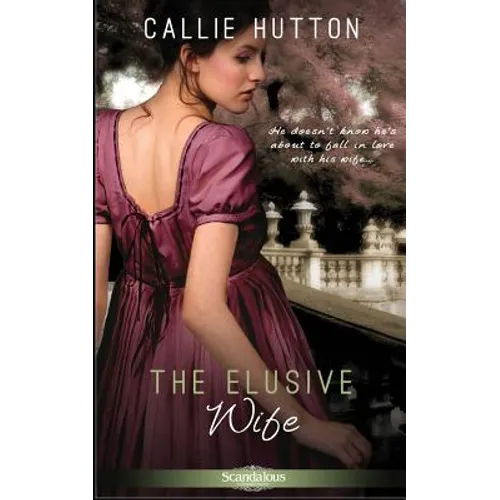 The Elusive Wife