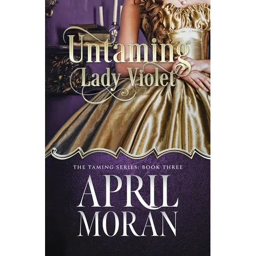 Untaming Lady Violet