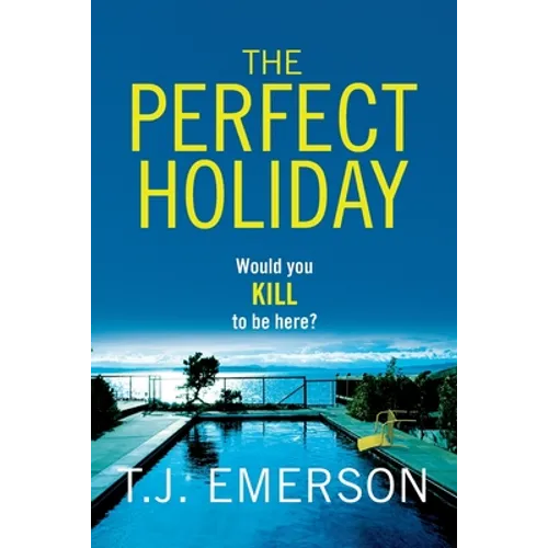 The Perfect Holiday