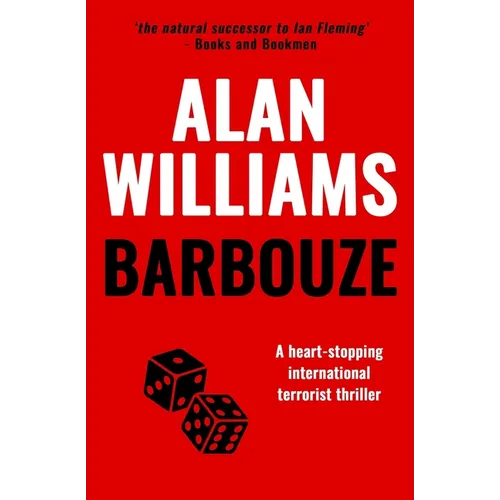 Barbouze: A heart-stopping international terrorist thriller
