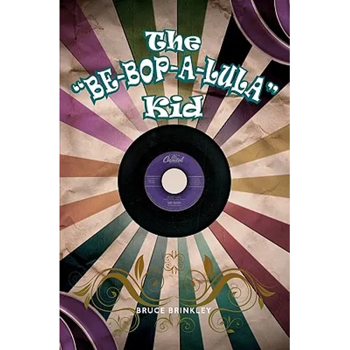 The "Be-bop-a-lula" Kid