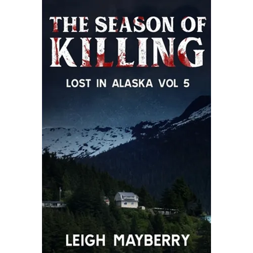 The Season of Killing: Cozy Mystery