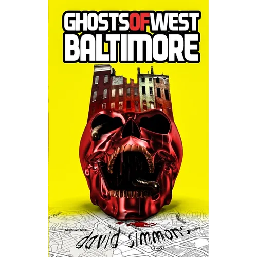 Ghosts of West Baltimore