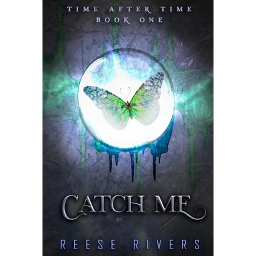 Catch Me: Time After Time