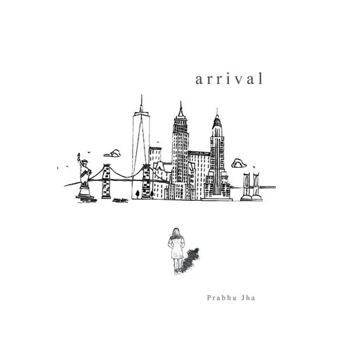 Arrival