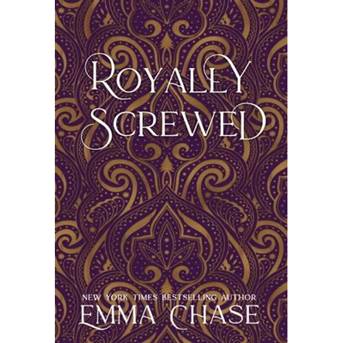Royally Screwed