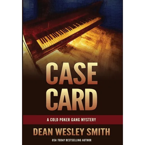 Case Card: A Cold Poker Gang Mystery