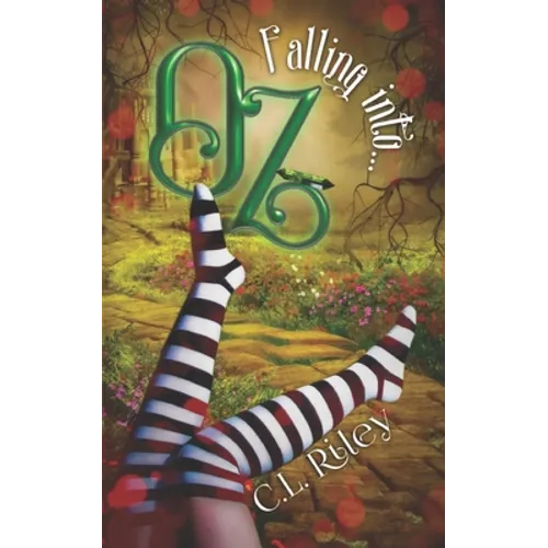 Falling Into OZ: A SciFi Alien Fairy Tale Romance