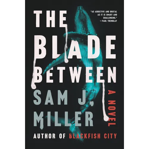 The Blade Between
