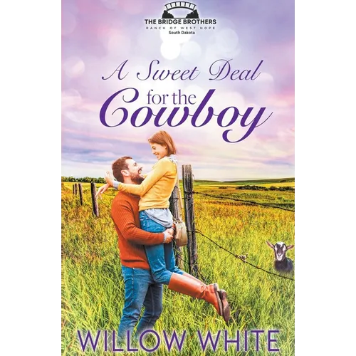 A Sweet Deal for the Cowboy