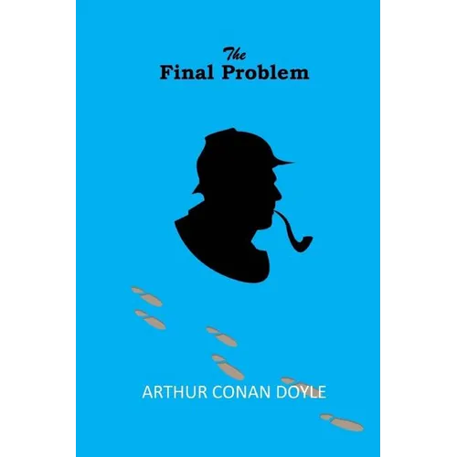The Final Problem